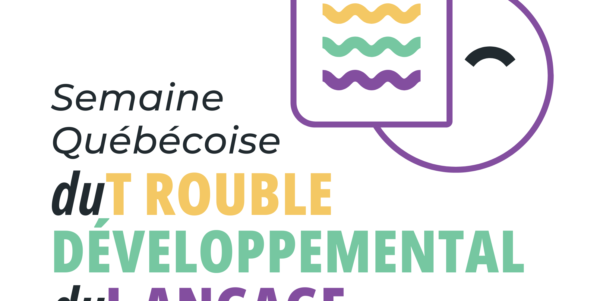 Semaine Québécoise du TDL